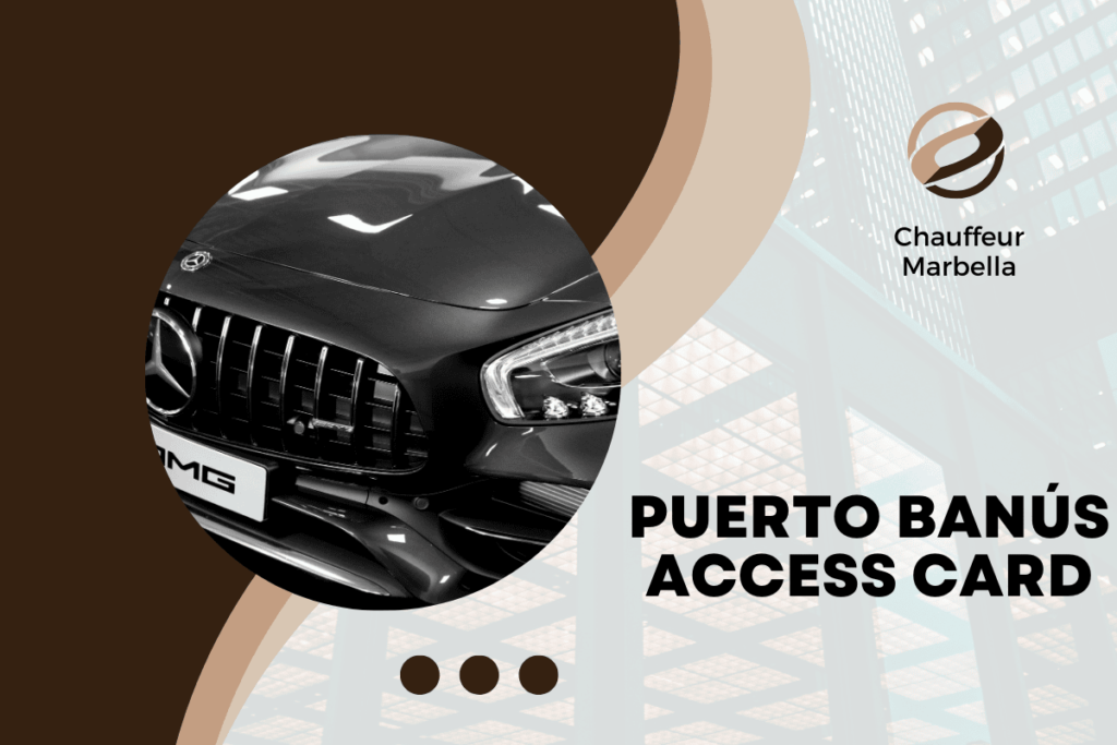 Puerto Banús Access Card (VIP Services)